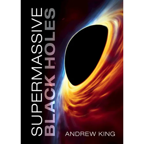 Supermassive Black Holes - Hardcover