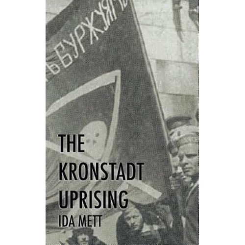 The Kronstadt Uprising - Paperback