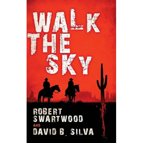 Walk the Sky - Paperback