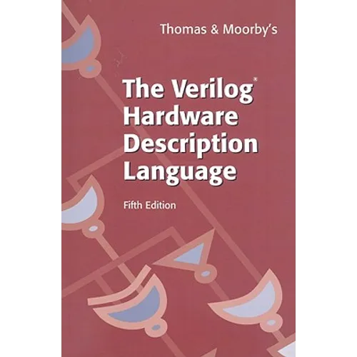 The Verilog(r) Hardware Description Language - Paperback