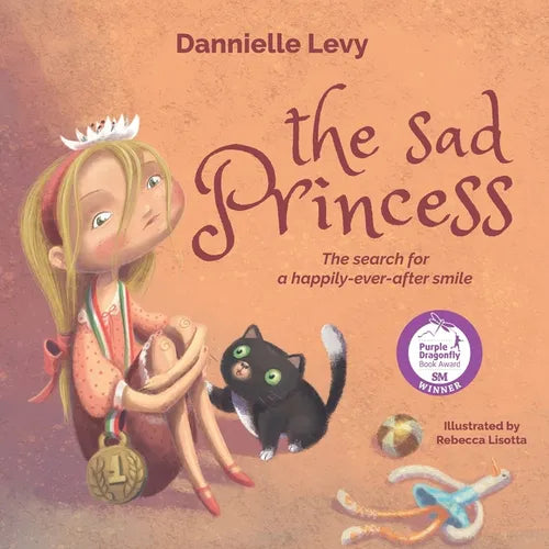 The Sad Princess: The search for a happily-ever-after smile - Paperback