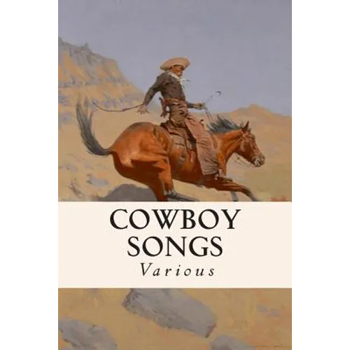 Cowboy Songs - Paperback
