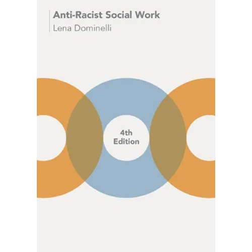Anti-Racist Social Work - Paperback
