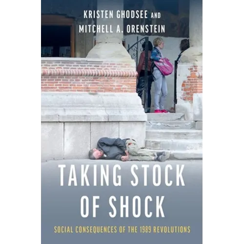 Taking Stock of Shock: Social Consequences of the 1989 Revolutions - Paperback