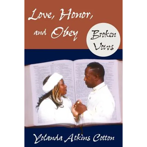 Love, Honor, and Obey: Broken Vows - Paperback