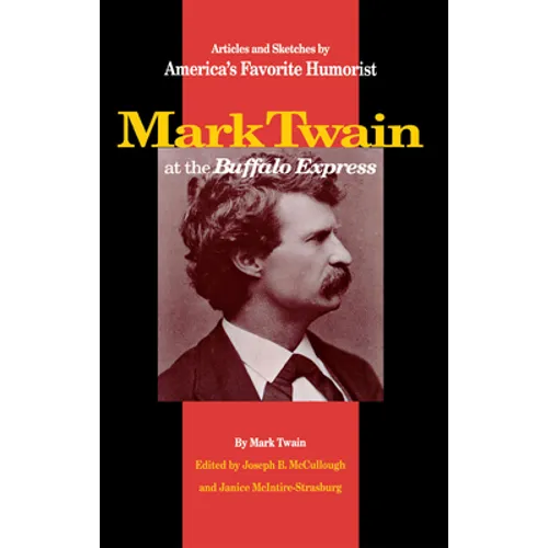 Mark Twain at the Buffalo Express - Paperback