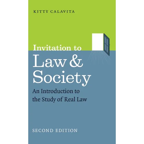 Invitation to Law and Society, Second Edition: An Introduction to the Study of Real Law - Hardcover