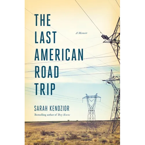 The Last American Road Trip: A Memoir - Paperback