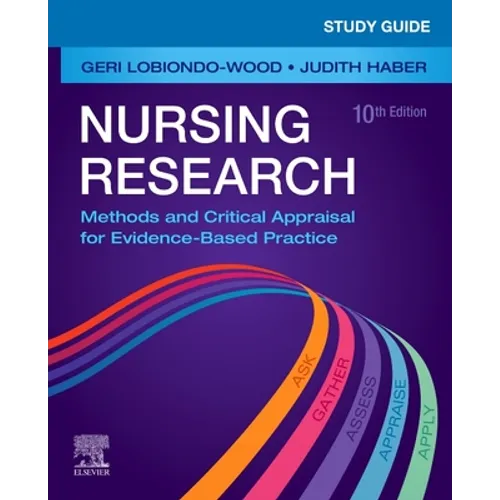 Study Guide for Nursing Research: Methods and Critical Appraisal for Evidence-Based Practice - Paperback