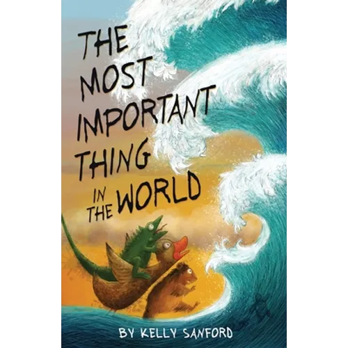 The Most Important Thing in the World - Paperback