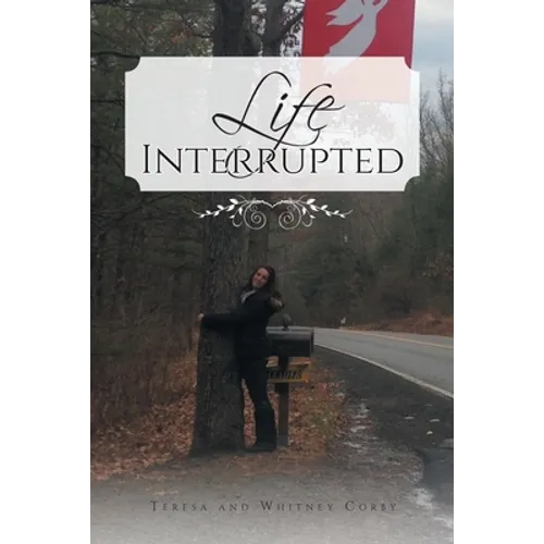 Life Interrupted - Paperback