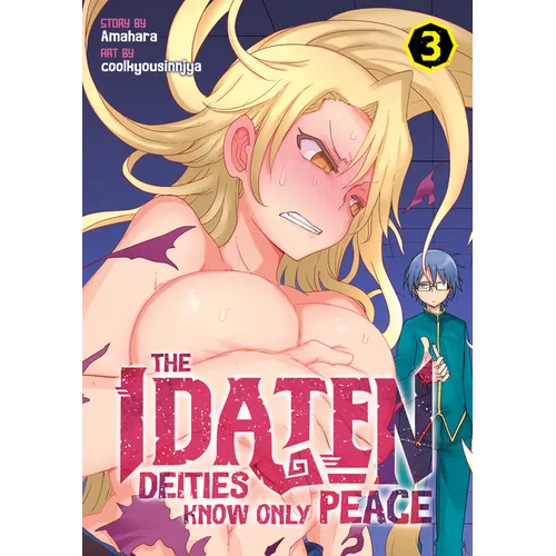 The Idaten Deities Know Only Peace Vol. 3 - Paperback