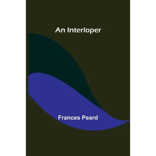 An Interloper - Paperback
