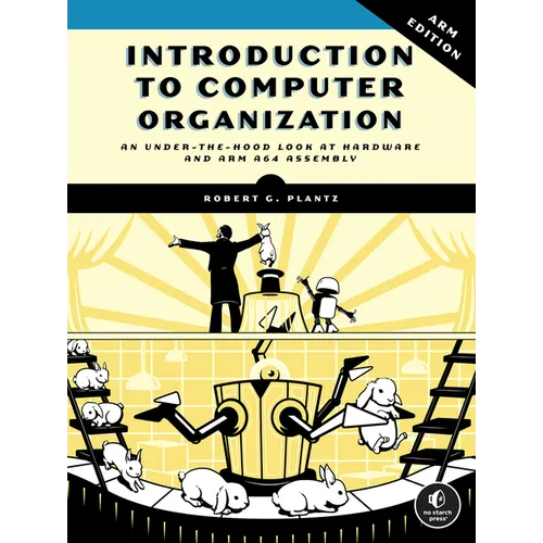 Introduction to Computer Organization: Arm Edition - Paperback