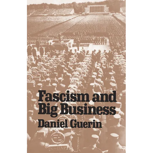 Fascism and Big Business - Paperback