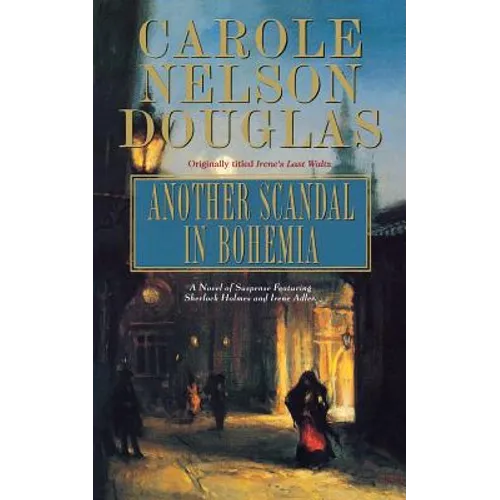 Another Scandal in Bohemia: An Irene Adler Novel - Paperback