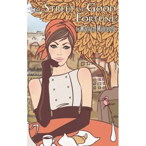 The Street of Good Fortune - Paperback