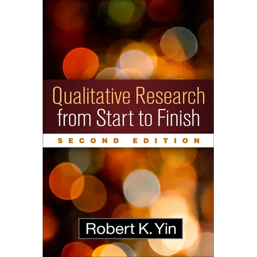 Qualitative Research from Start to Finish - Hardcover