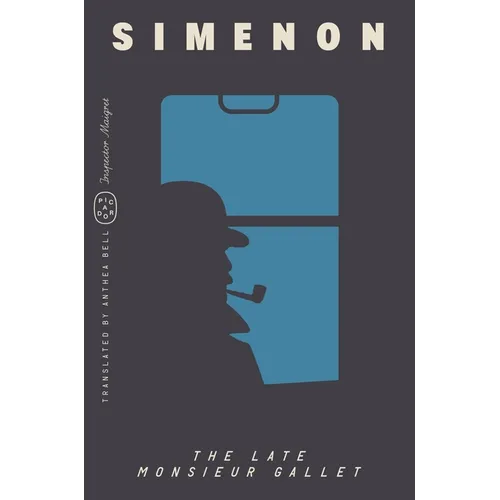 The Late Monsieur Gallet (Inspector Maigret) - Paperback