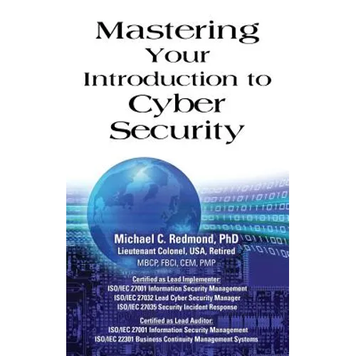 Mastering Your Introduction to Cyber Security - Paperback