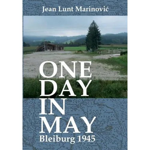 One Day in May - Bleiburg 1945 - Paperback