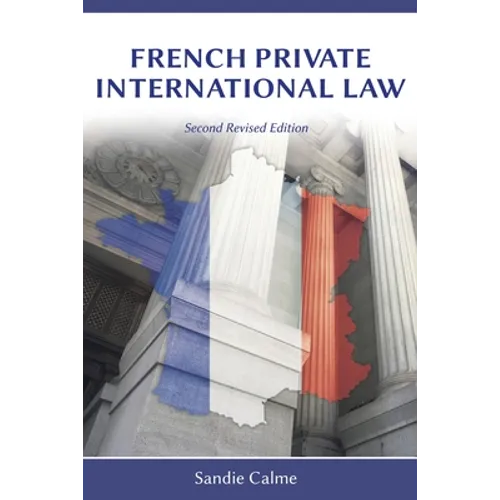 French Private International Law, Second Revised Edition - Paperback