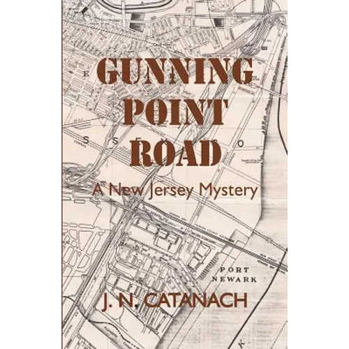 Gunning Point Road: A New Jersey Mystery - Paperback