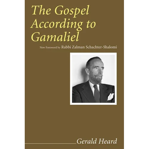 The Gospel According to Gamaliel - Paperback
