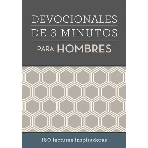 Devocionales de 3 Minutos Para Hombres: 180 Lecturas Inspiradoras - Paperback