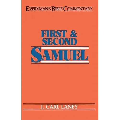 First & Second Samuel- Everyman's Bible Commentary - Paperback