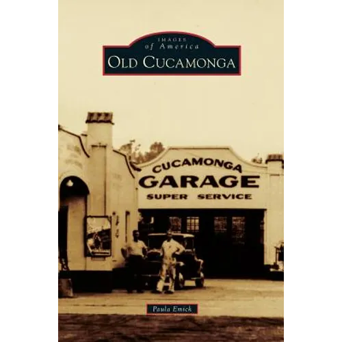 Old Cucamonga - Hardcover