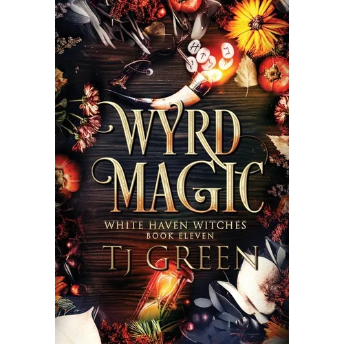 Wyrd Magic: Paranormal Witch Mysteries - Hardcover