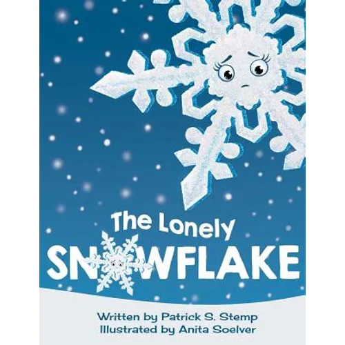The Lonely Snowflake - Paperback
