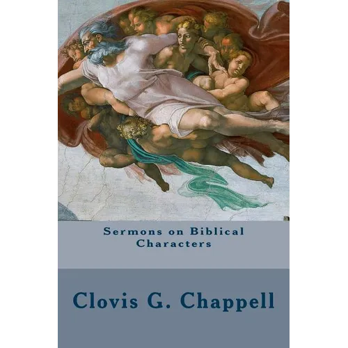 Sermons on Biblical Characters - Paperback