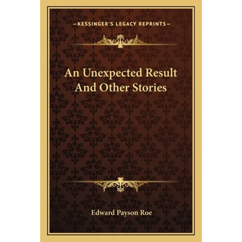 An Unexpected Result And Other Stories - Paperback