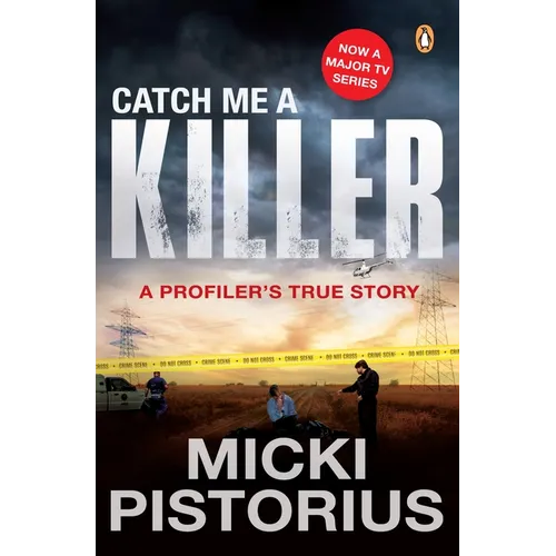 Catch Me a Killer: A Profiler's True Story - Paperback