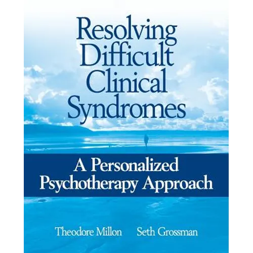 Resolving Difficult Clinical Syndromes: A Personalized Psychotherapy Approach - Paperback