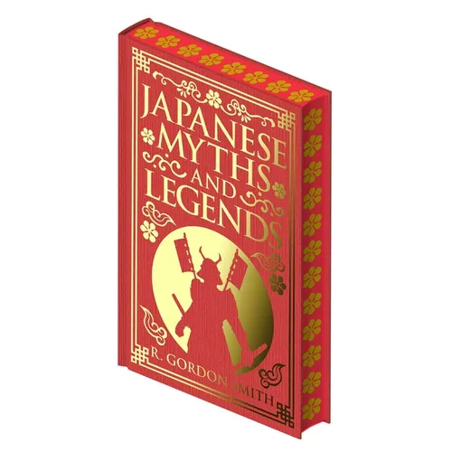 Japanese Myths and Legends - Hardcover