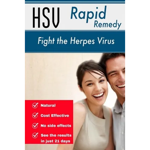HSV Rapid Remedy: Fight the Herpes Virus - Paperback