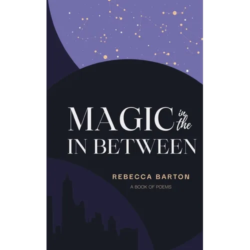 Magic in the In Between - Paperback