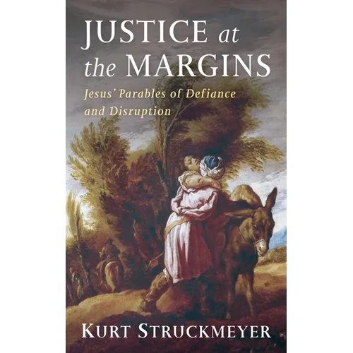 Justice at the Margins - Hardcover