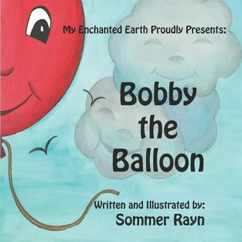 Bobby the Balloon - Paperback