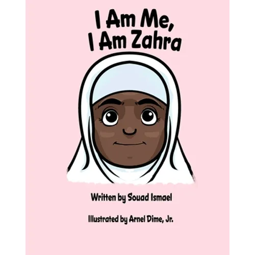 I Am Me, I Am Zahra - Paperback