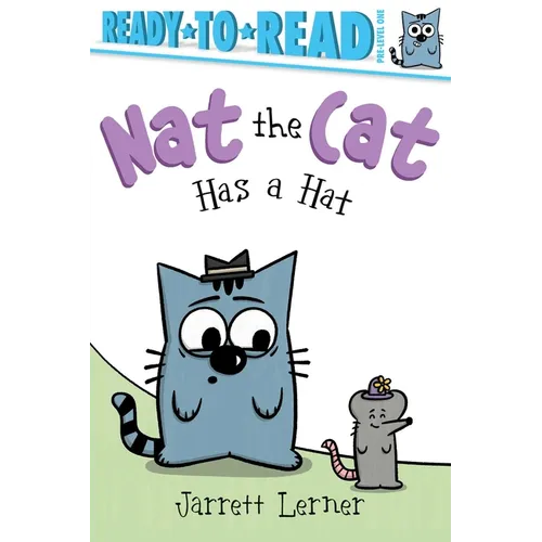 Nat the Cat Has a Hat: Ready-To-Read Pre-Level 1 - Paperback