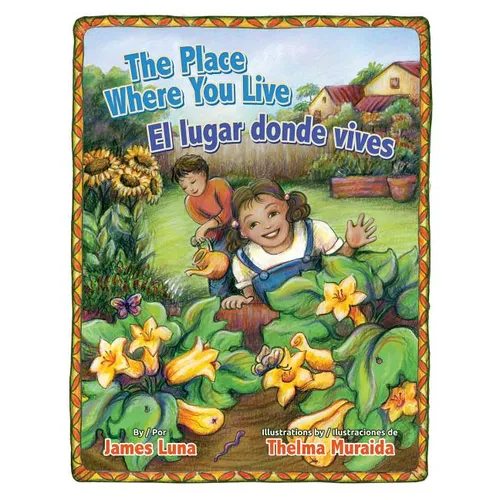 The Place Where You Live / El Lugar Donde Vives - Hardcover