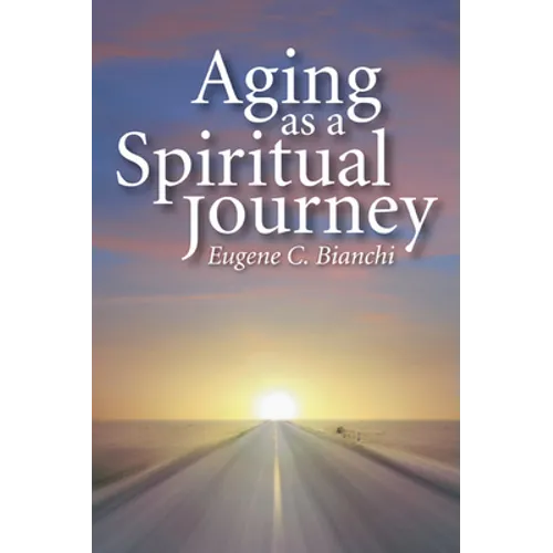 Aging as a Spiritual Journey - Paperback