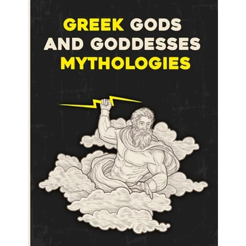 Greek Gods and Goddesses Mythologies: Large Print Word Search and Intricate Mazes Activity with Easy to Medium and Extreme Sudoku Puzzles for Adult An - Paperback