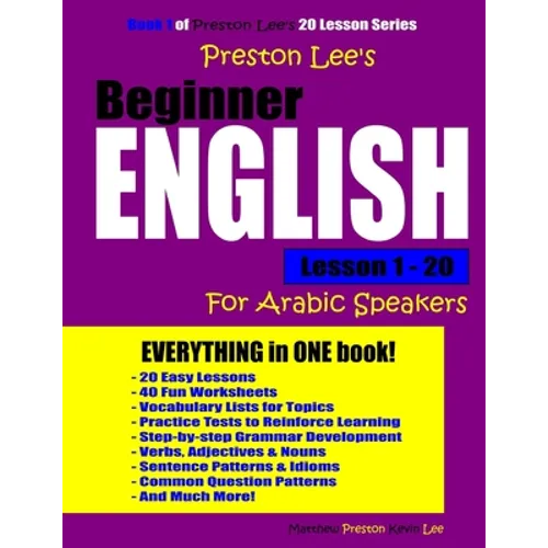 Preston Lee's Beginner English Lesson 1 - 20 For Arabic Speakers - Paperback