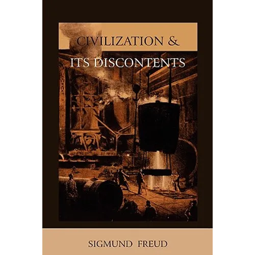 Civilization and Its Discontents - Paperback