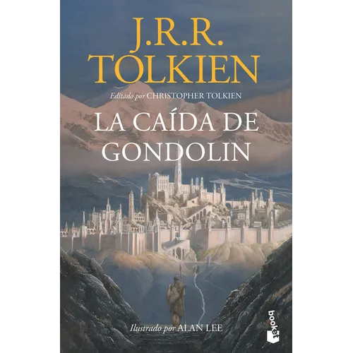 La Caída de Gondolín / The Fall of Gondolin - Paperback